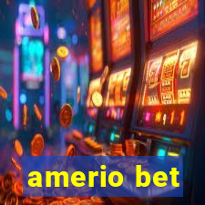 amerio bet